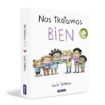 Nos Tratamos Bien Edición Pequeñas Manitas (de cartón)