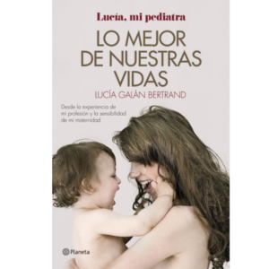 Lo Mejor de Nuestras Vidas