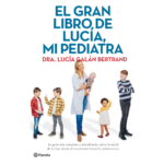 El Gran Libro de Lucía mi Pediatra